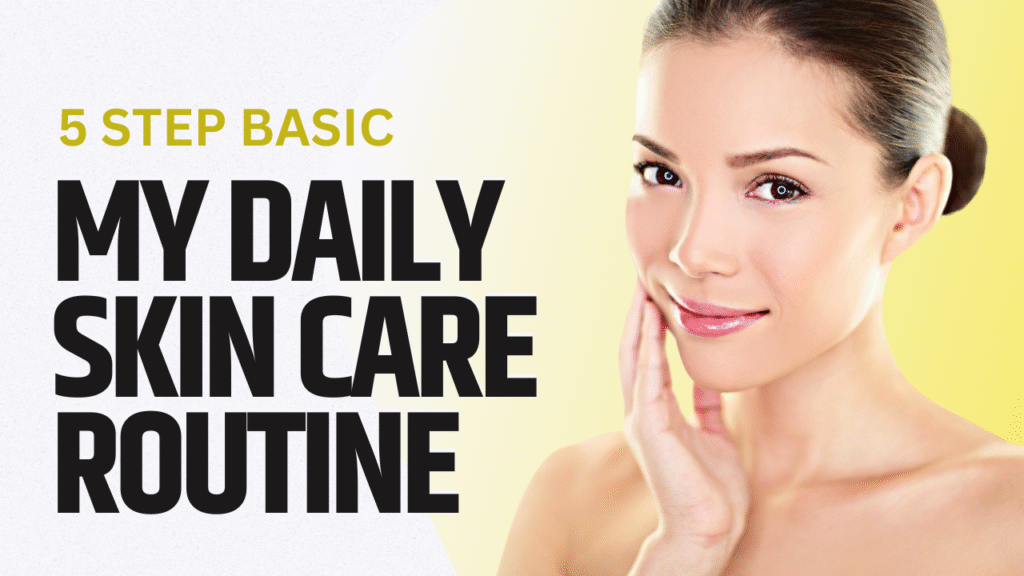 Skincare Routine