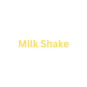 Milk Shake